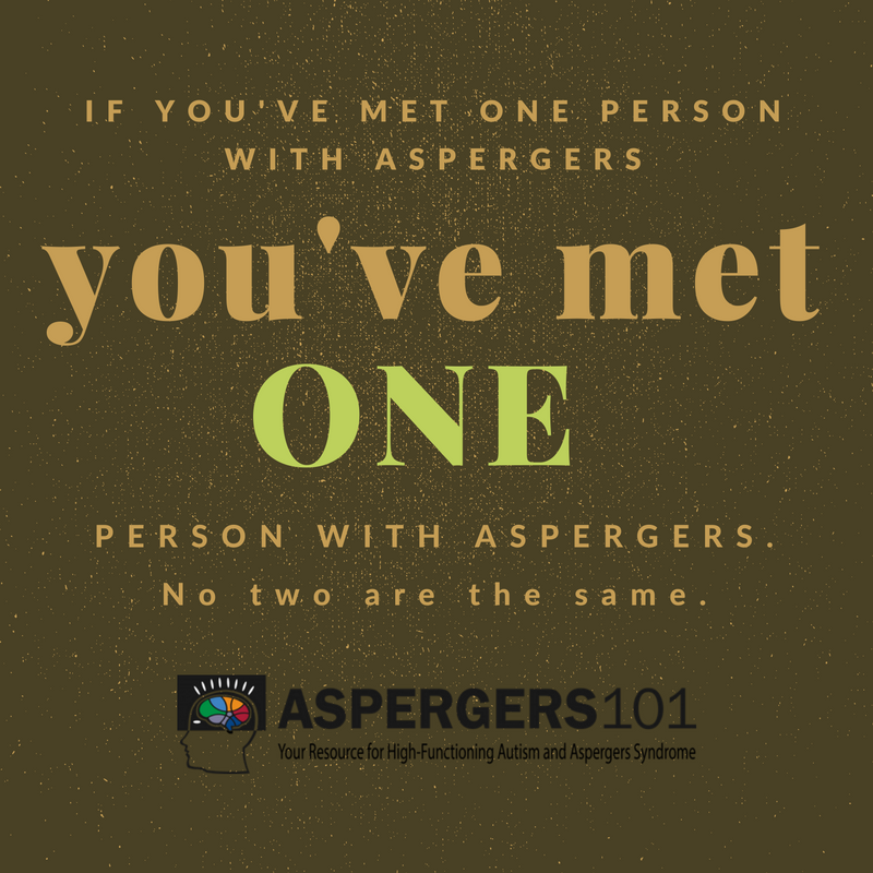 if-youve-met-one-person-with-aspergers-youve-met-one-person-with-aspergers